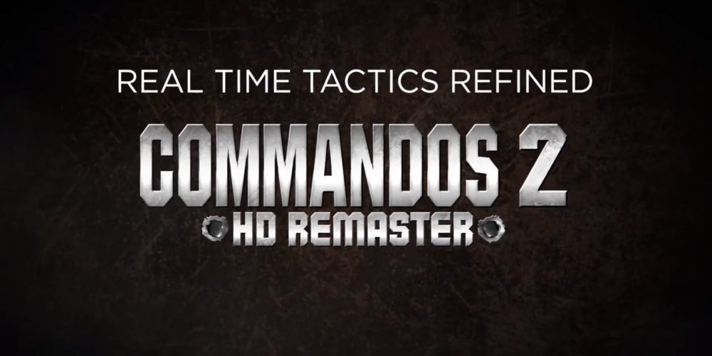 تاریخ انتشار ریمستر Commandos 2