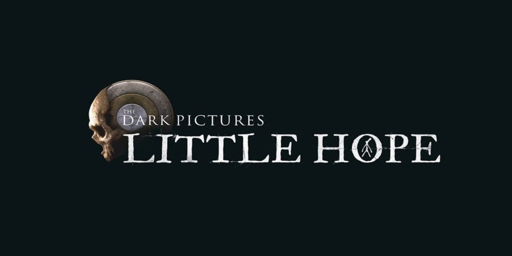 بازی The Dark Pictures: Little Hope