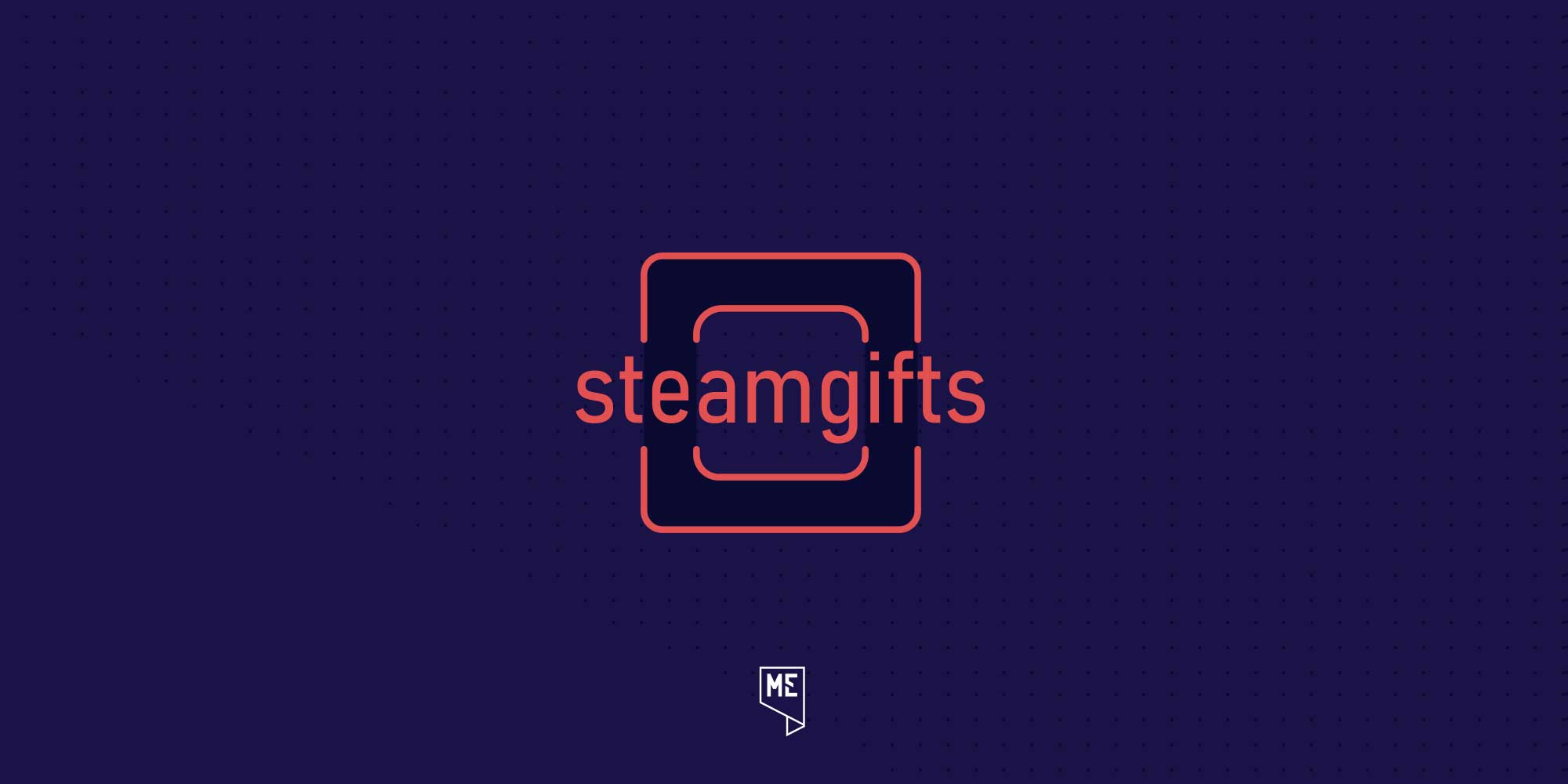 همه چیز درباره‌ی SteamGifts