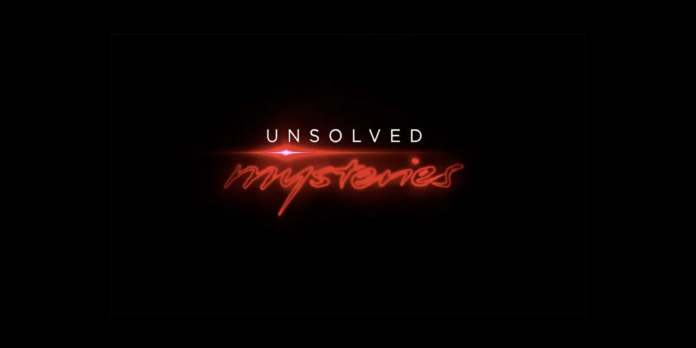 نیمه‌ی پایانی فصل اول Unsolved Mysteries