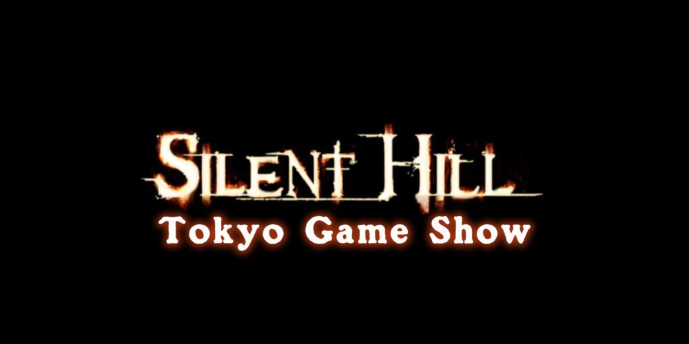 بازی Silent Hill در Tokyo Game Show